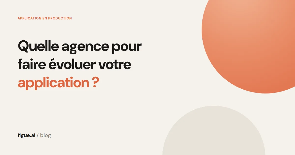 Couverture titrée Quelle agence pour faire évoluer votre application, sur fond sable avec un disque orange.