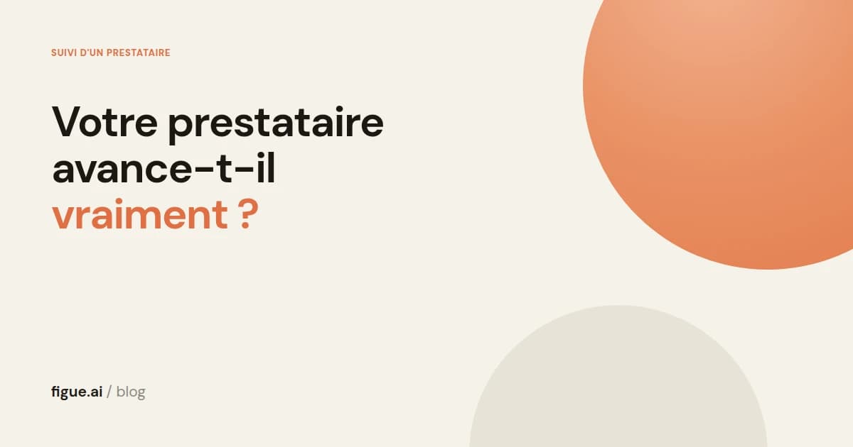 Couverture titrée Votre prestataire avance-t-il vraiment, sur fond sable avec un disque orange.